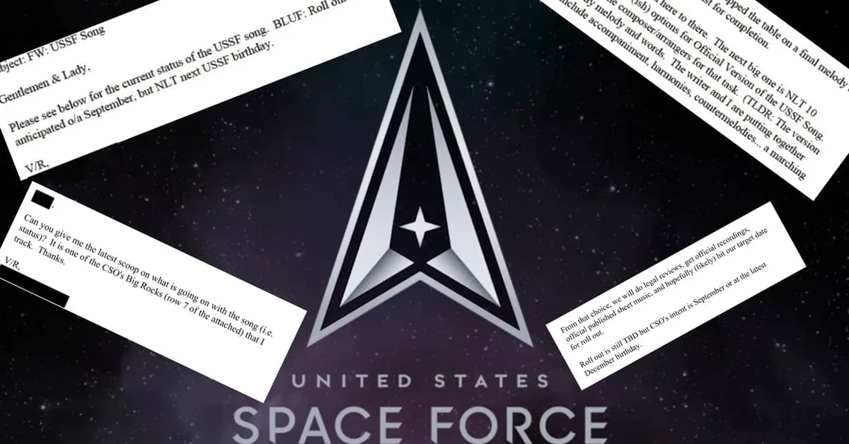 Emails Reveal Space Force's Hardest Mission Is Writing a Song