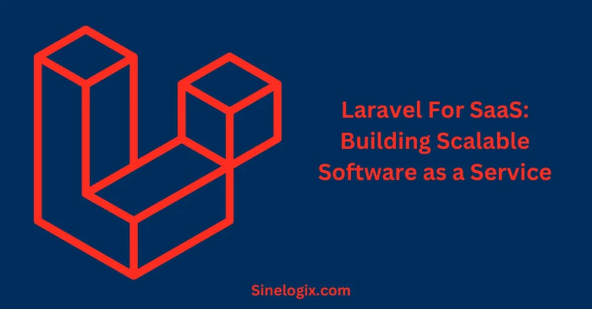 The Best Laravel SaaS Architecture: Scalable Structure for Real-World Projects
