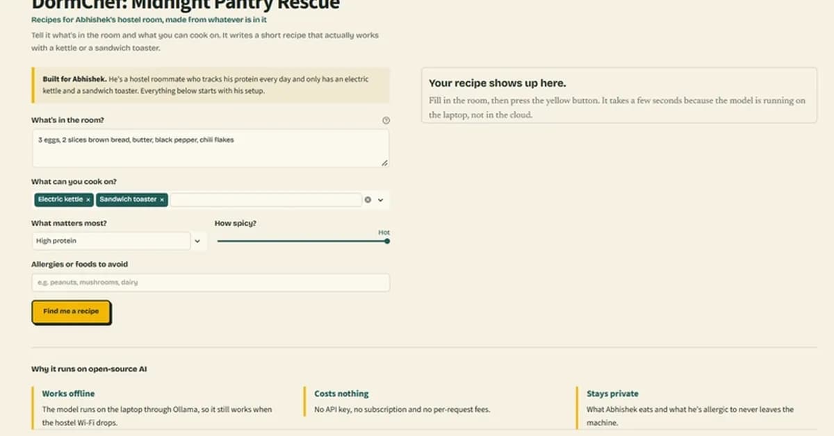 DormChef: Midnight Pantry Rescue for Abhishek (Built with Gemma 2 & Ollama)