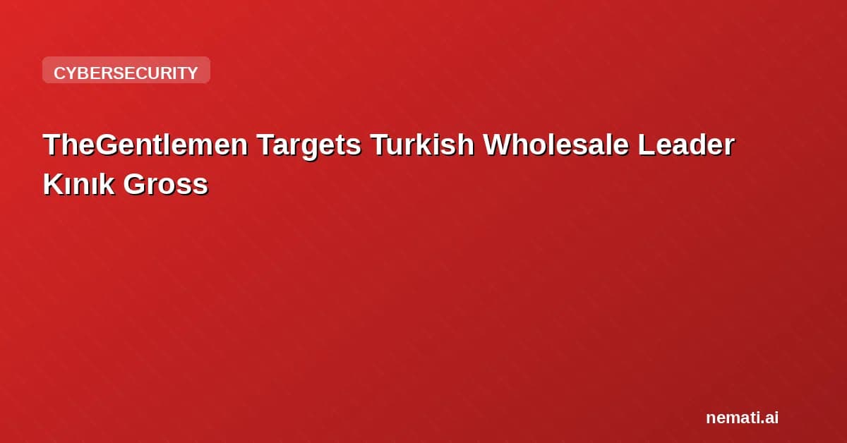 TheGentlemen Targets Turkish Wholesale Leader Kınık Gross