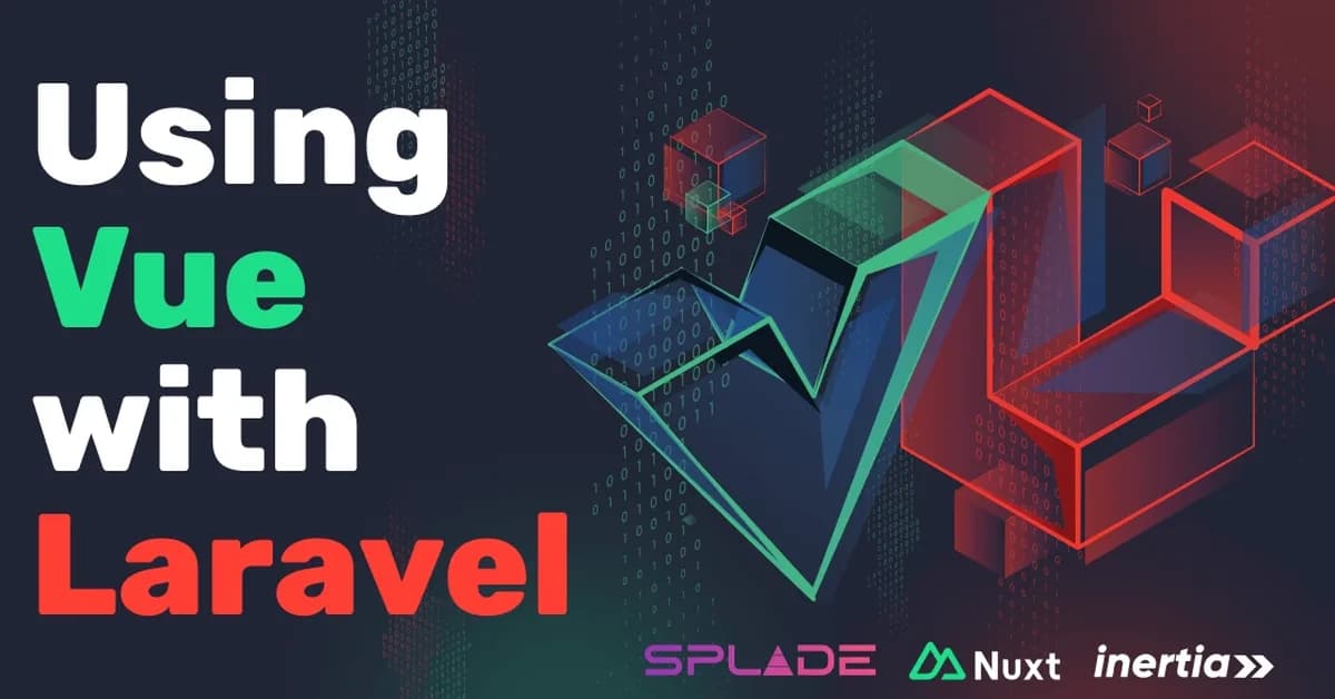 Using Vue in Laravel Without Inertia