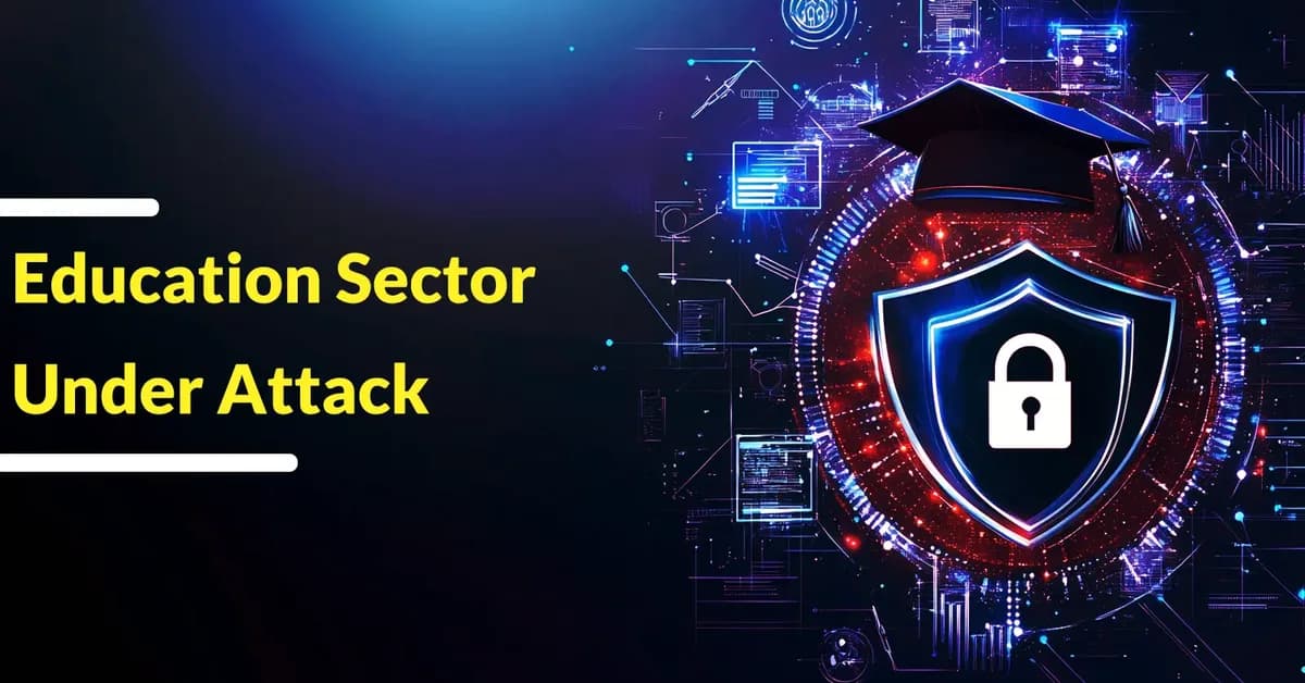 Education Sector Under Attack From State Espionage, Spear-Phishing, and Supply Chain Attacks