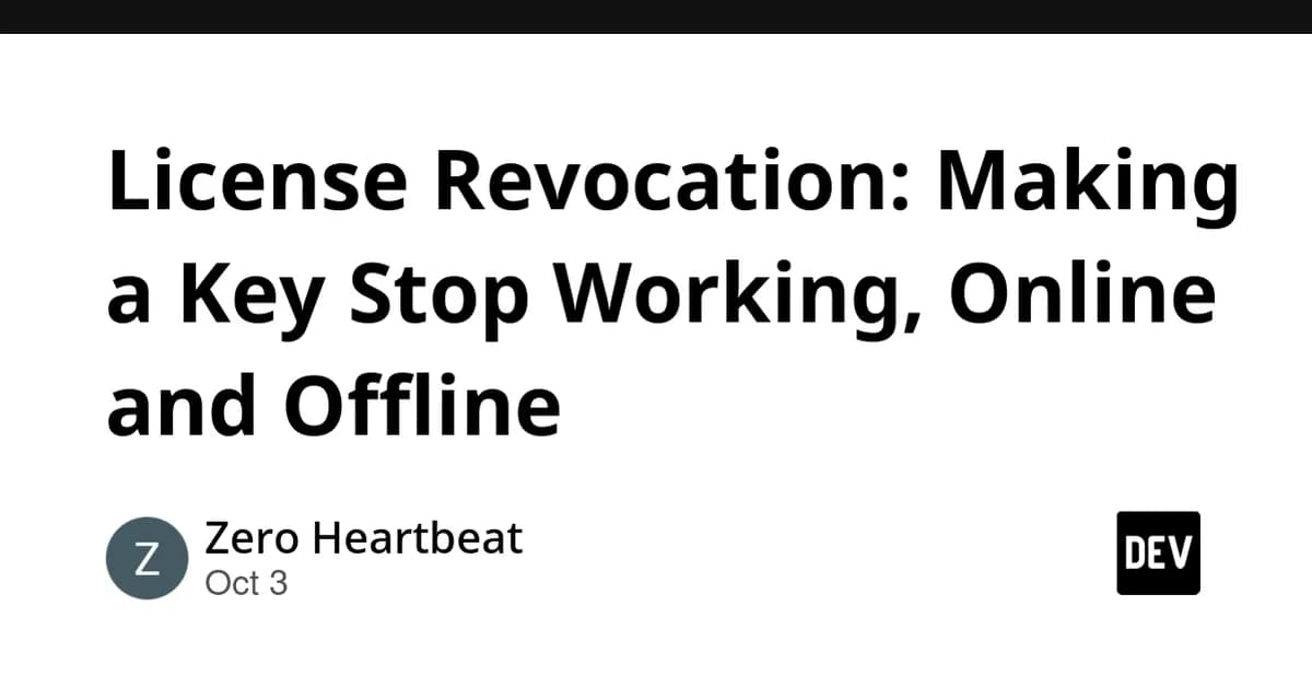 License Revocation: Making a Key Stop Working, Online and Offline