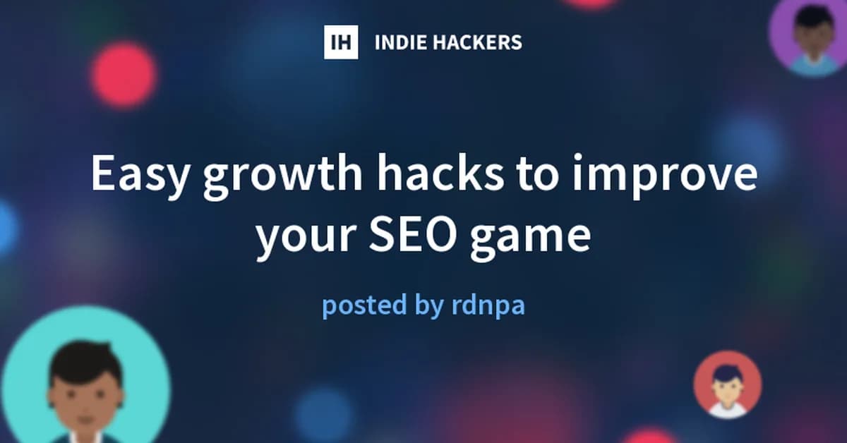 Indie Dev Growth Hacks: SEO, SNS, and Community to Reach 1,000 Users/Month