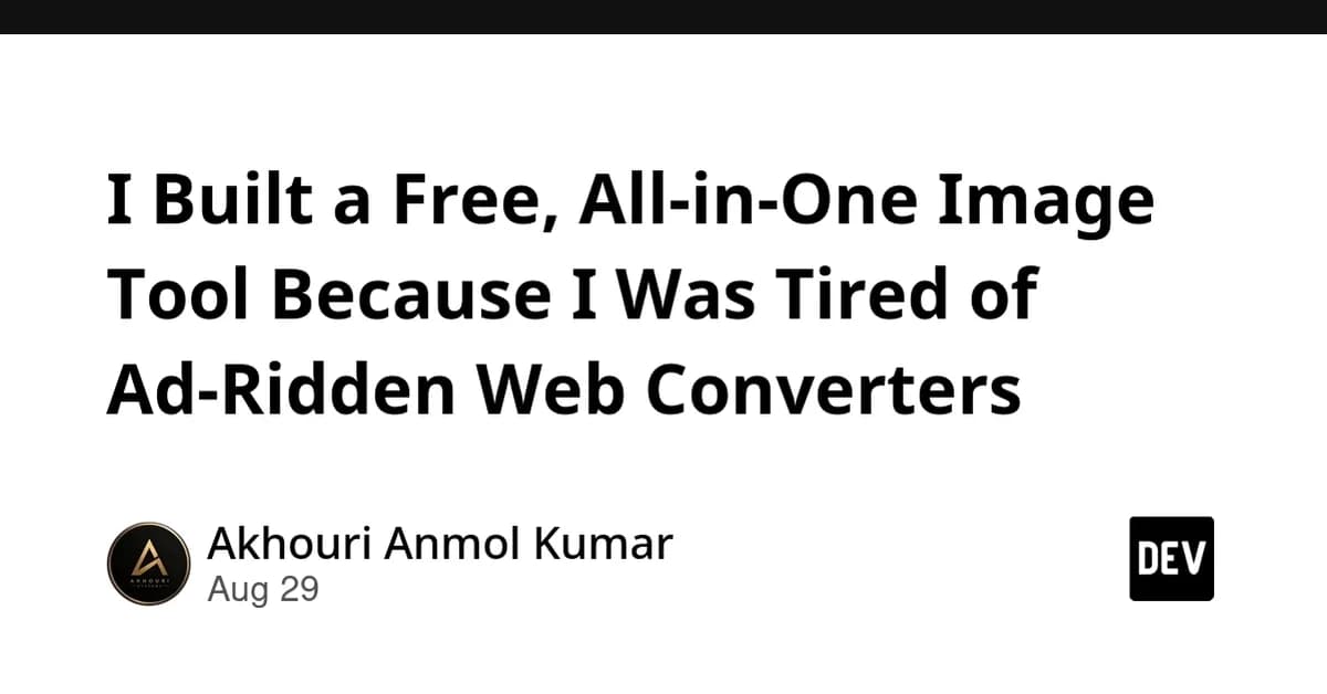 I Built a Free, All-in-One Image Tool Because I Was Tired of Ad-Ridden Web Converters