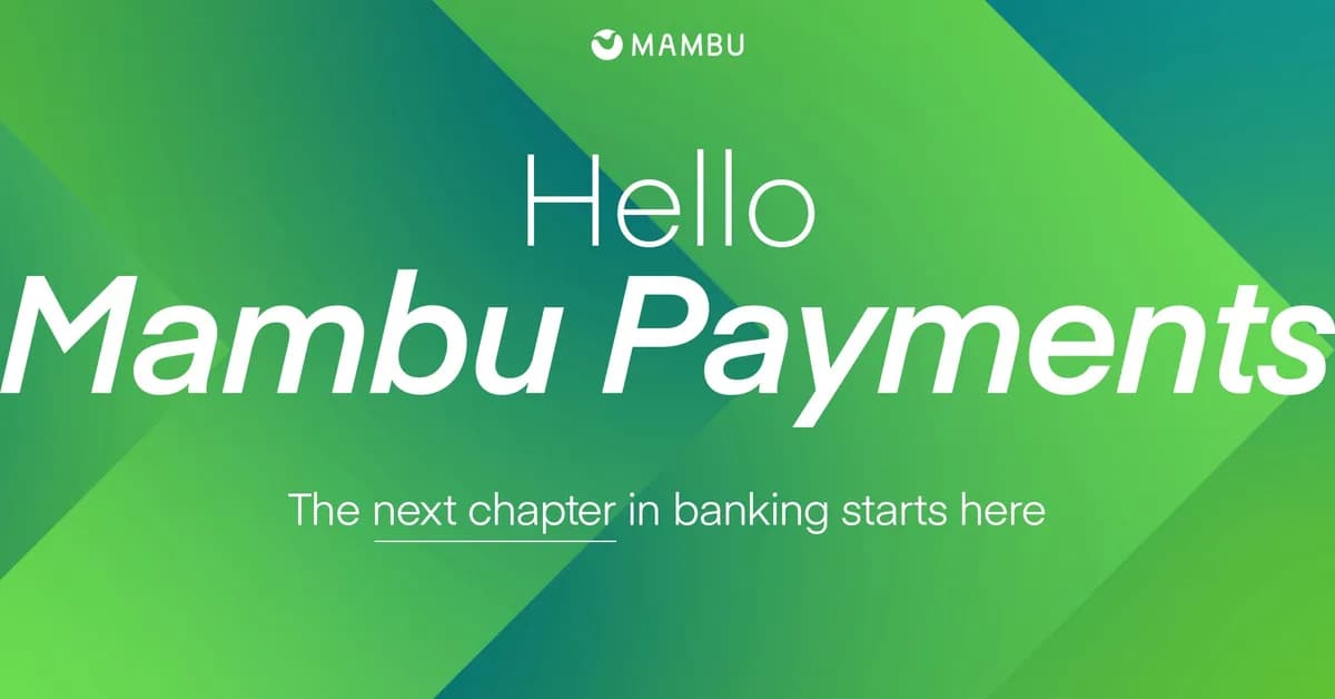 Mambu takes payments hub to Asia