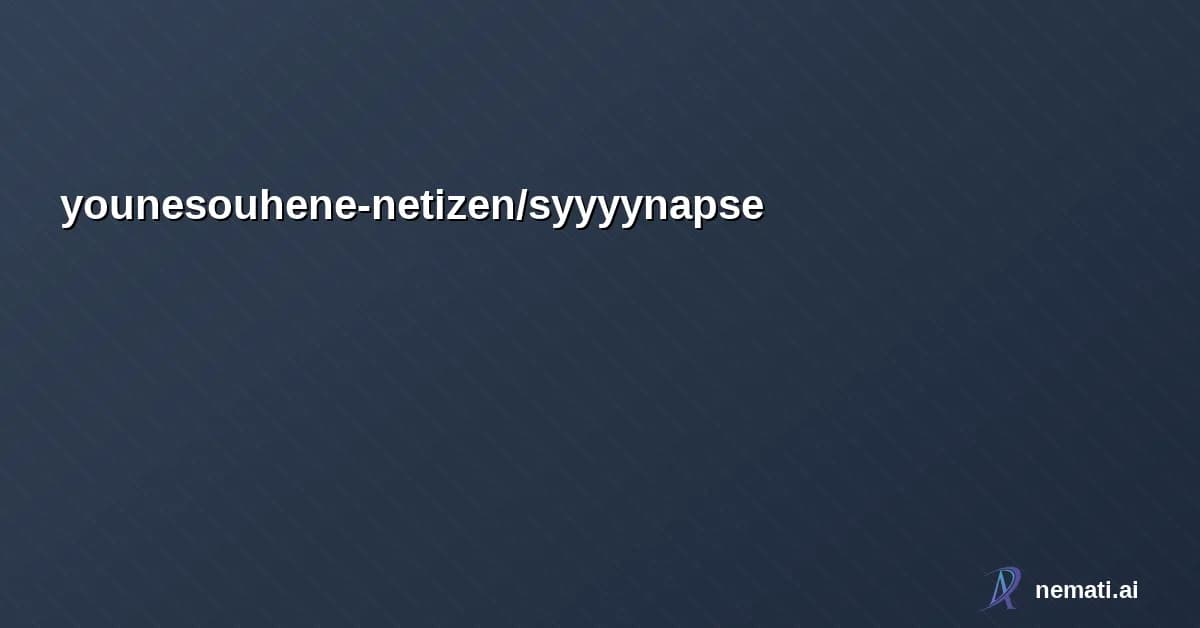 younesouhene-netizen/syyyynapse