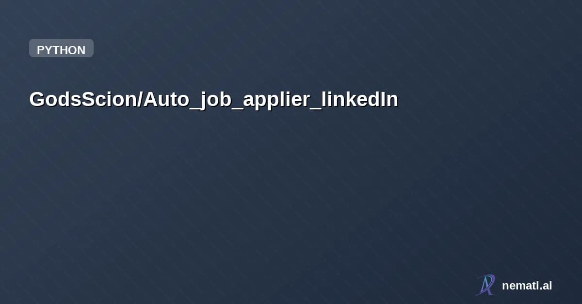 GodsScion/Auto_job_applier_linkedIn — Sponsor
Star