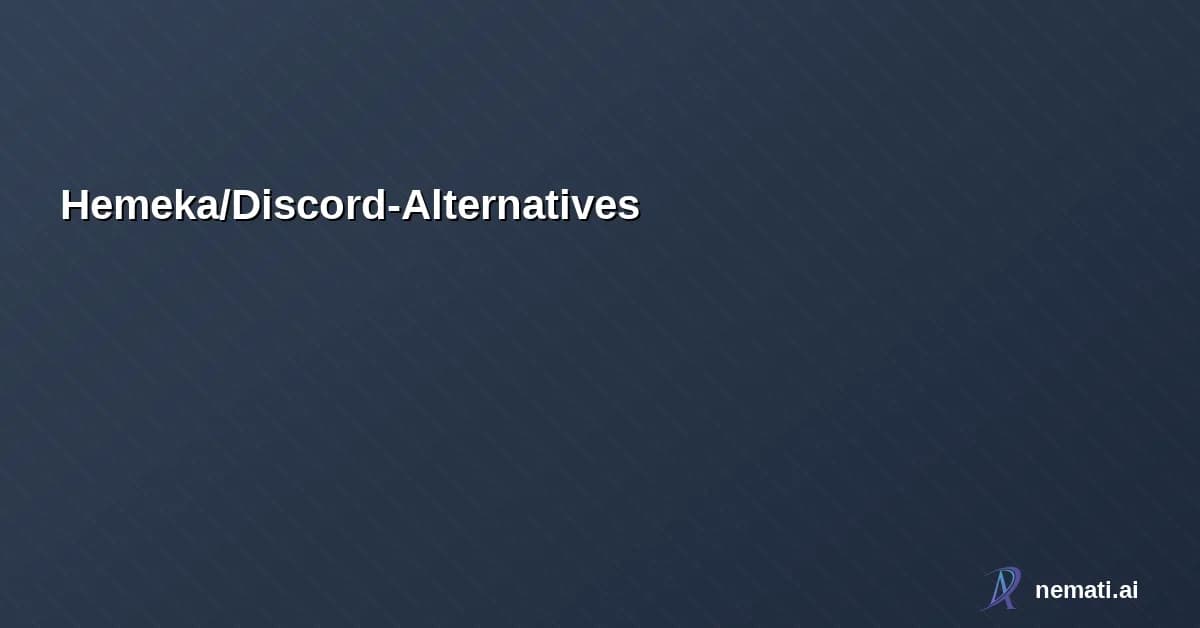 Hemeka/Discord-Alternatives — List of Discord Alternatives