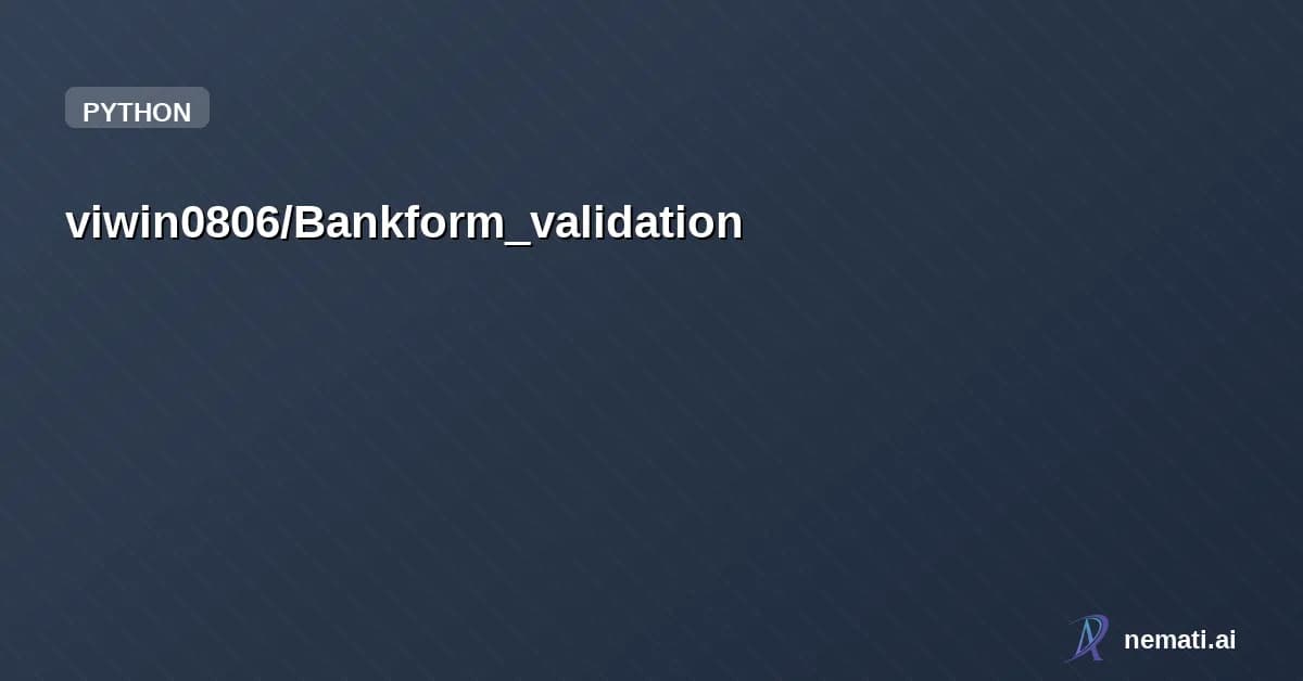 viwin0806/Bankform_validation — 🏦 Intelligent Banking Challan Processing System - Transform handwritten banking