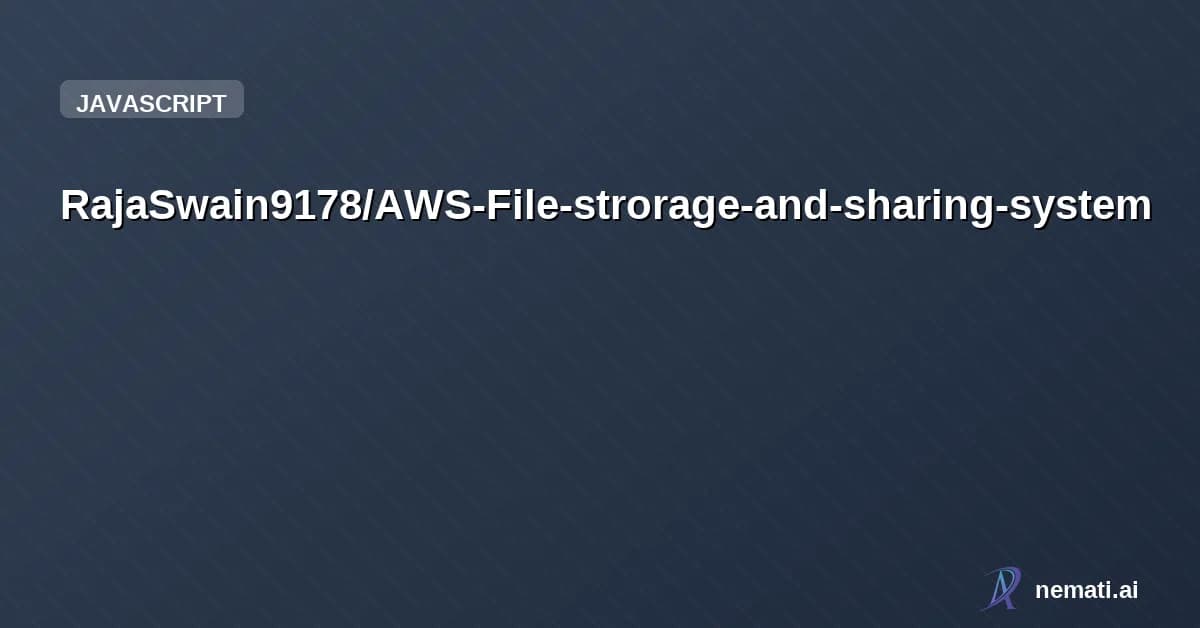RajaSwain9178/AWS-File-strorage-and-sharing-system — Developed a secure and scalable cloud-based file storage and sharing system usin