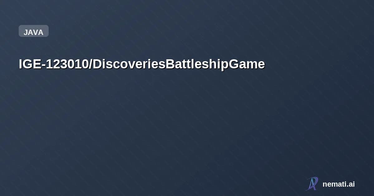 IGE-123010/DiscoveriesBattleshipGame