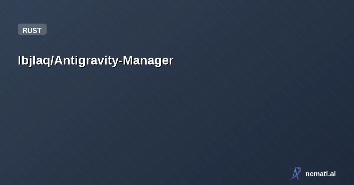 lbjlaq/Antigravity-Manager — Star
lbjlaq /
Antigravity-Manager