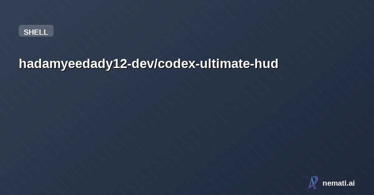 hadamyeedady12-dev/codex-ultimate-hud — Colorful real-time HUD for OpenAI Codex CLI (tmux-based) — Made by AI영끌맨