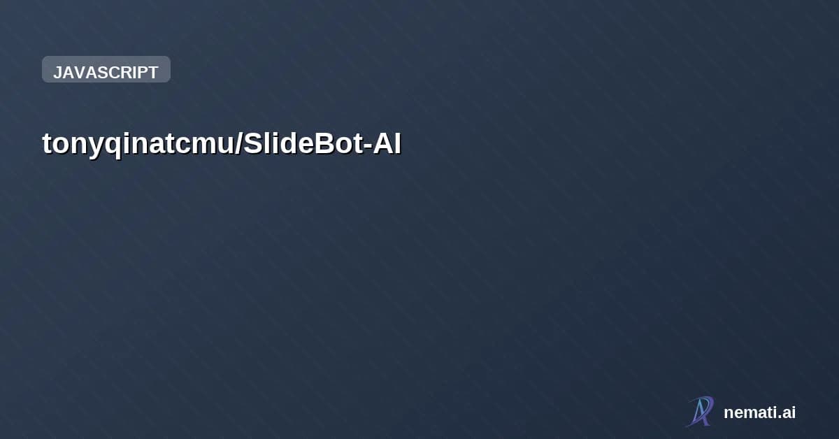 tonyqinatcmu/SlideBot-AI — 🎨 SlideBot AI - AI-Powered Presentation Generator