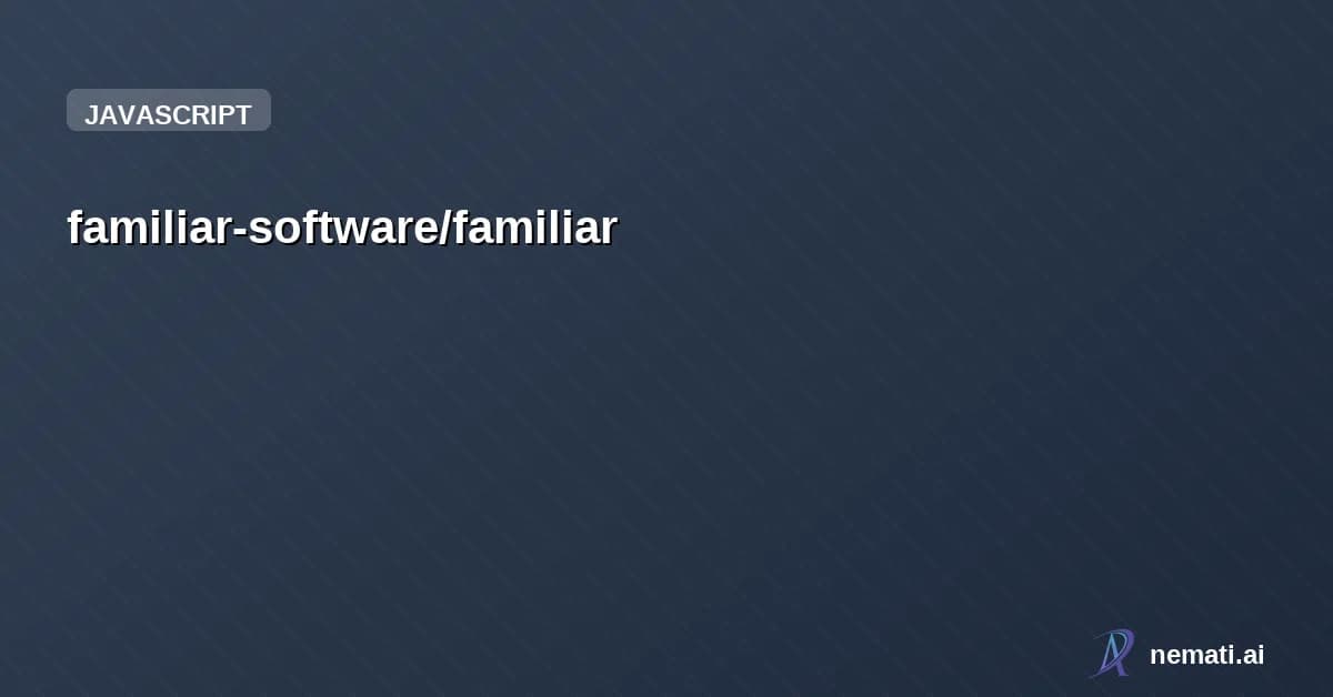 familiar-software/familiar — Open-source, local-first tooling that automatically captures context so your AI
