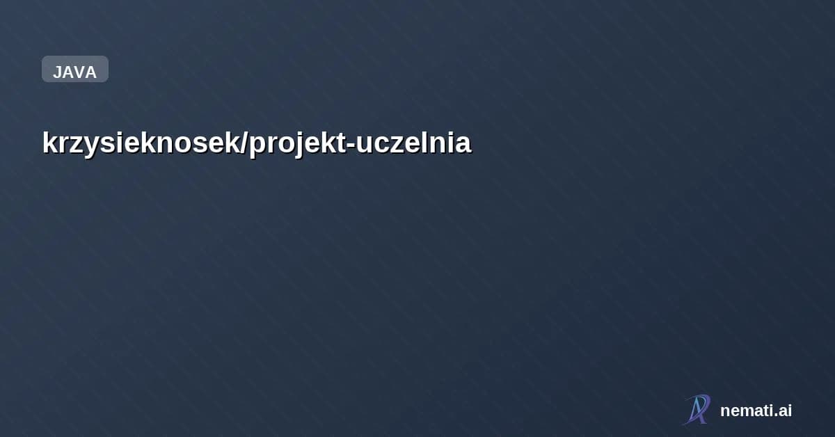 krzysieknosek/projekt-uczelnia — prosty system zarządzania danymi uczelni oparty na paradygmacie programowania ob