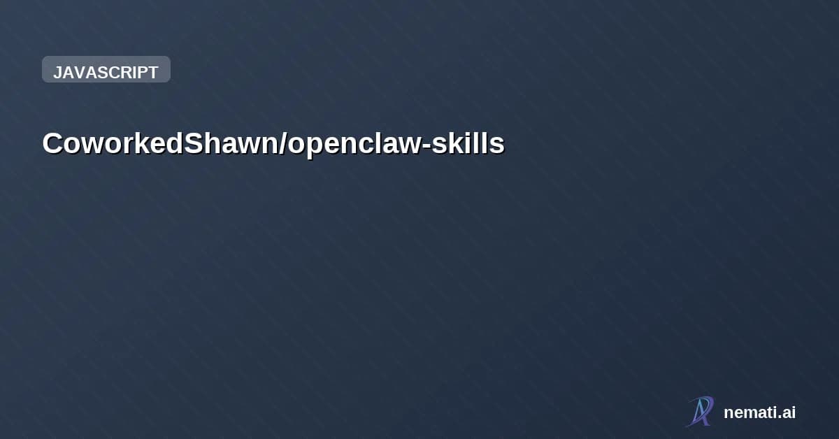 CoworkedShawn/openclaw-skills — Custom OpenClaw skills for AI agent capabilities - memory systems, prompt inject