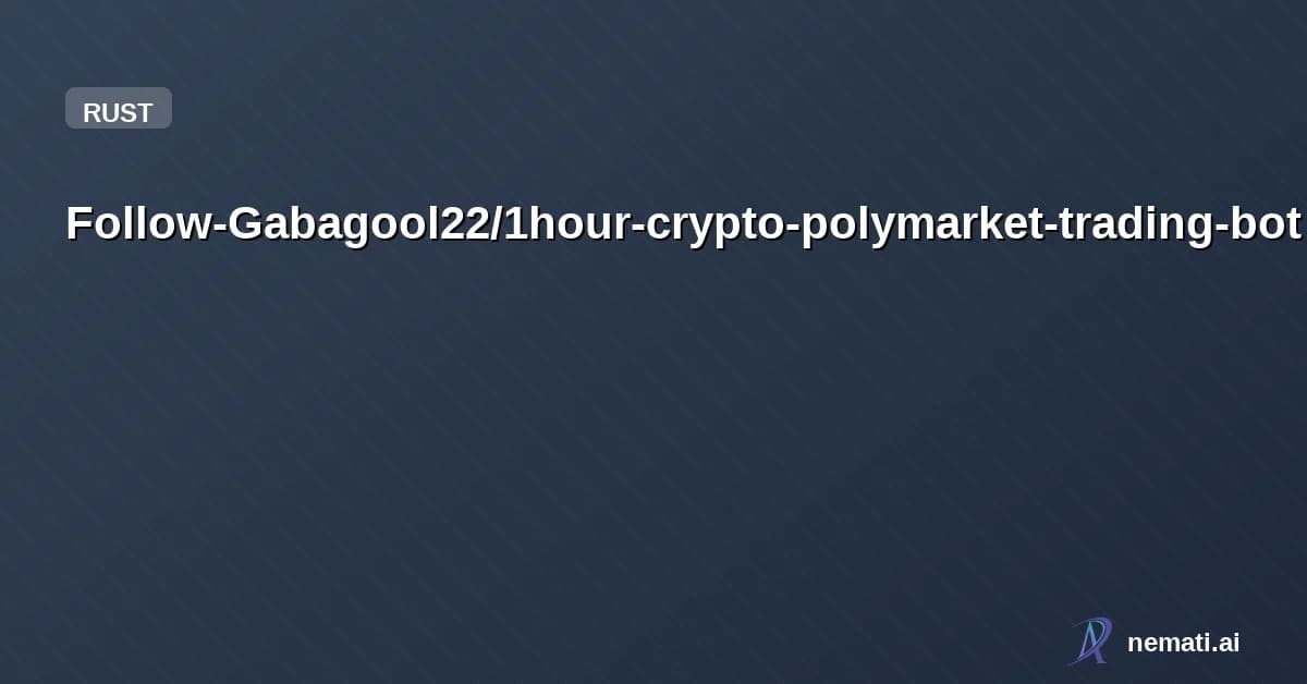 Follow-Gabagool22/1hour-crypto-polymarket-trading-bot — 1hour crypto polymarket trading bot 1hour btc eth xrp sol polymarket trading bot