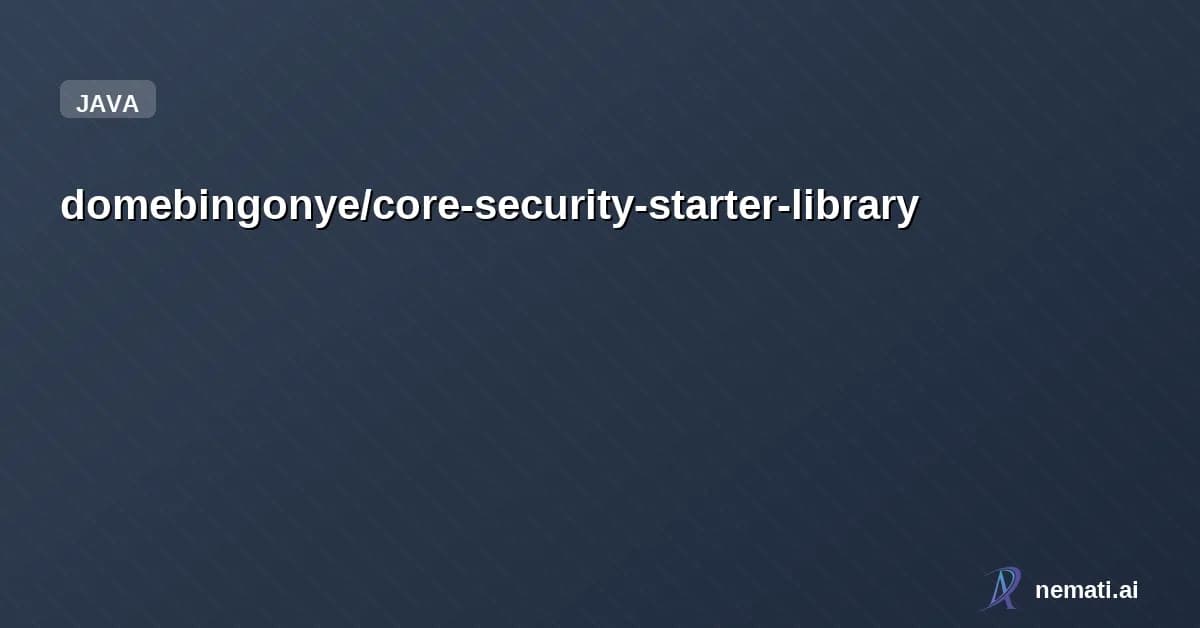 domebingonye/core-security-starter-library