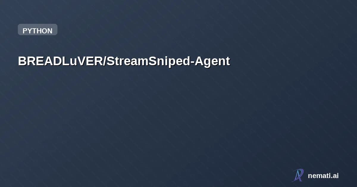 BREADLuVER/StreamSniped-Agent — detect new content → analyze → generate clips/video/thumbnails/details → upload