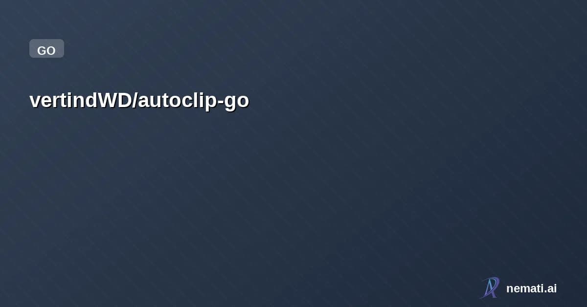 vertindWD/autoclip-go