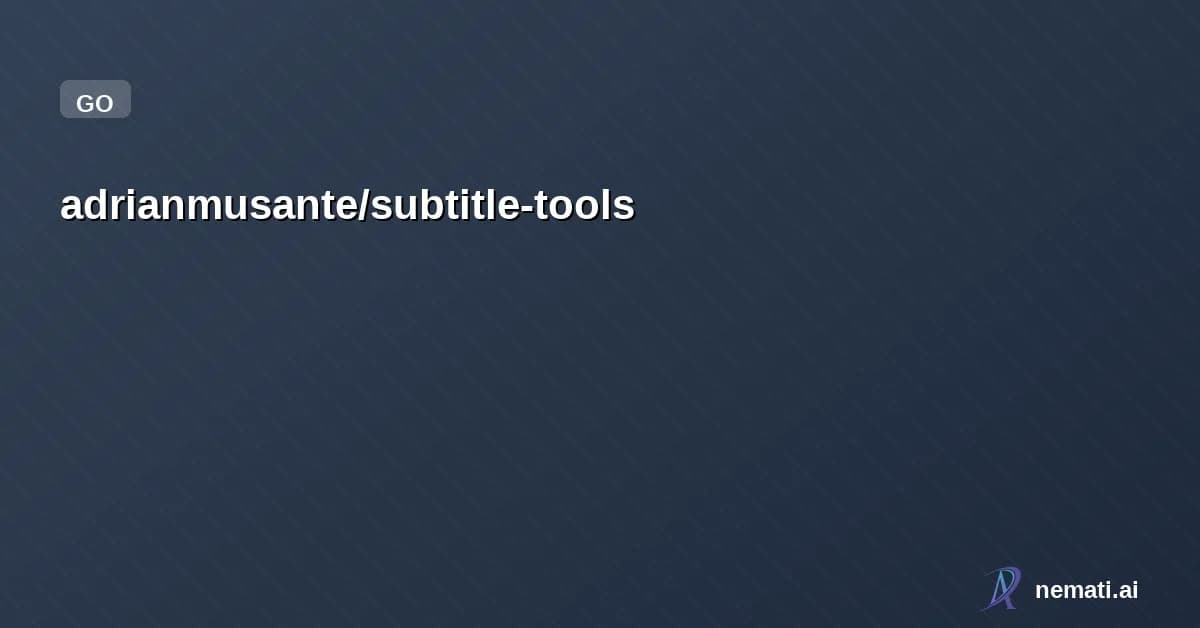 adrianmusante/subtitle-tools — CLI toolkit for cleaning, fixing, and translating subtitles.