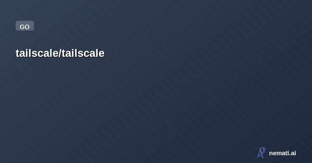 tailscale/tailscale — Star


  

  
    
    


      
        tailscale /

      tailscale  

    
  