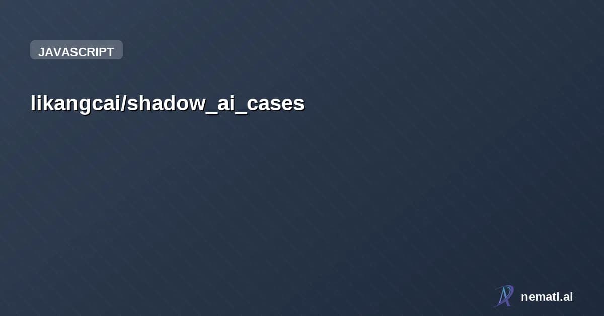 likangcai/shadow_ai_cases