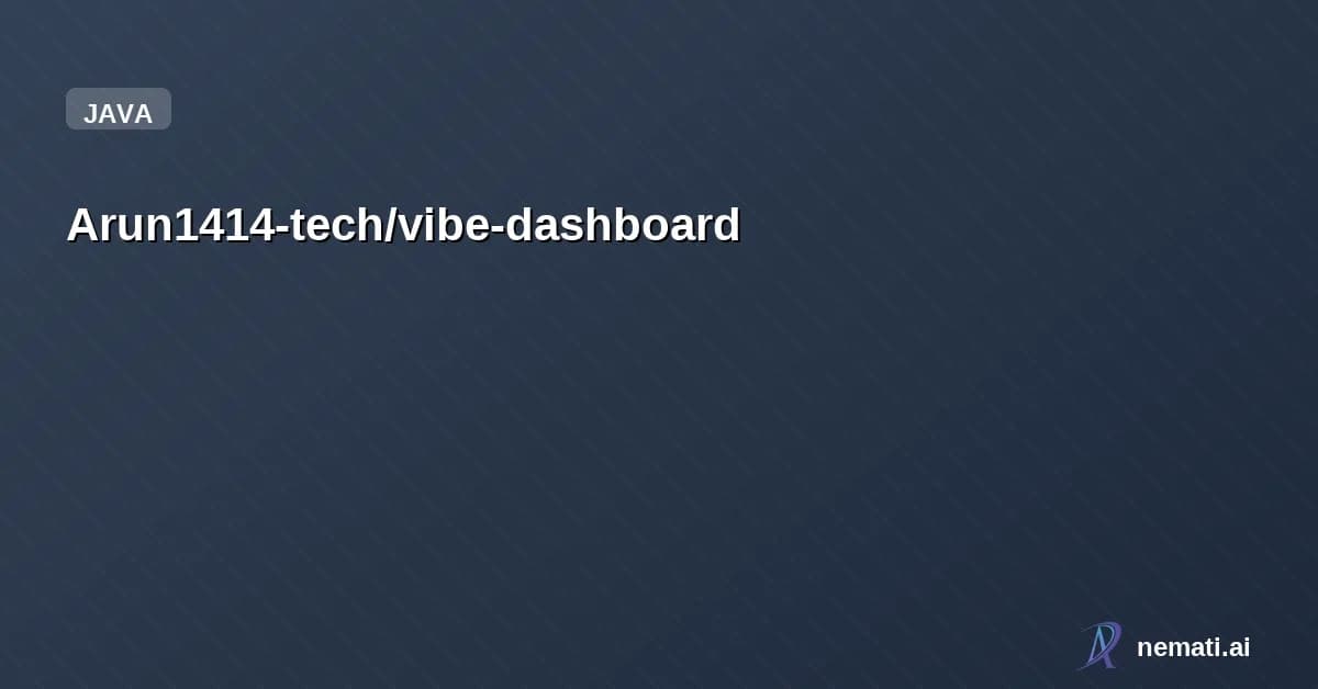 Arun1414-tech/vibe-dashboard — Fullstack Vibe Dashboard Assignment
