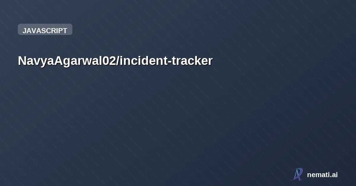 NavyaAgarwal02/incident-tracker