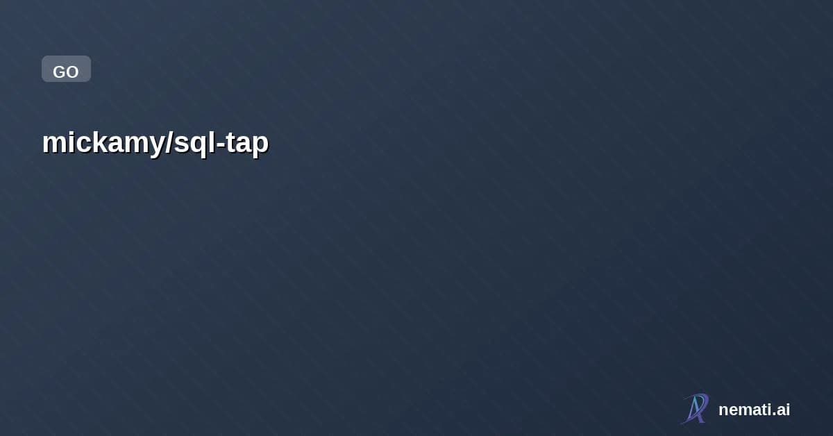 mickamy/sql-tap — Watch SQL traffic in real-time with a TUI