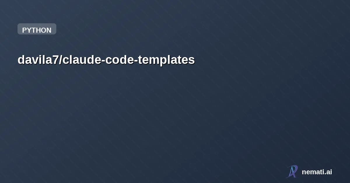 davila7/claude-code-templates — Star


  

  
    
    


      
        davila7 /

      claude-code-templates 