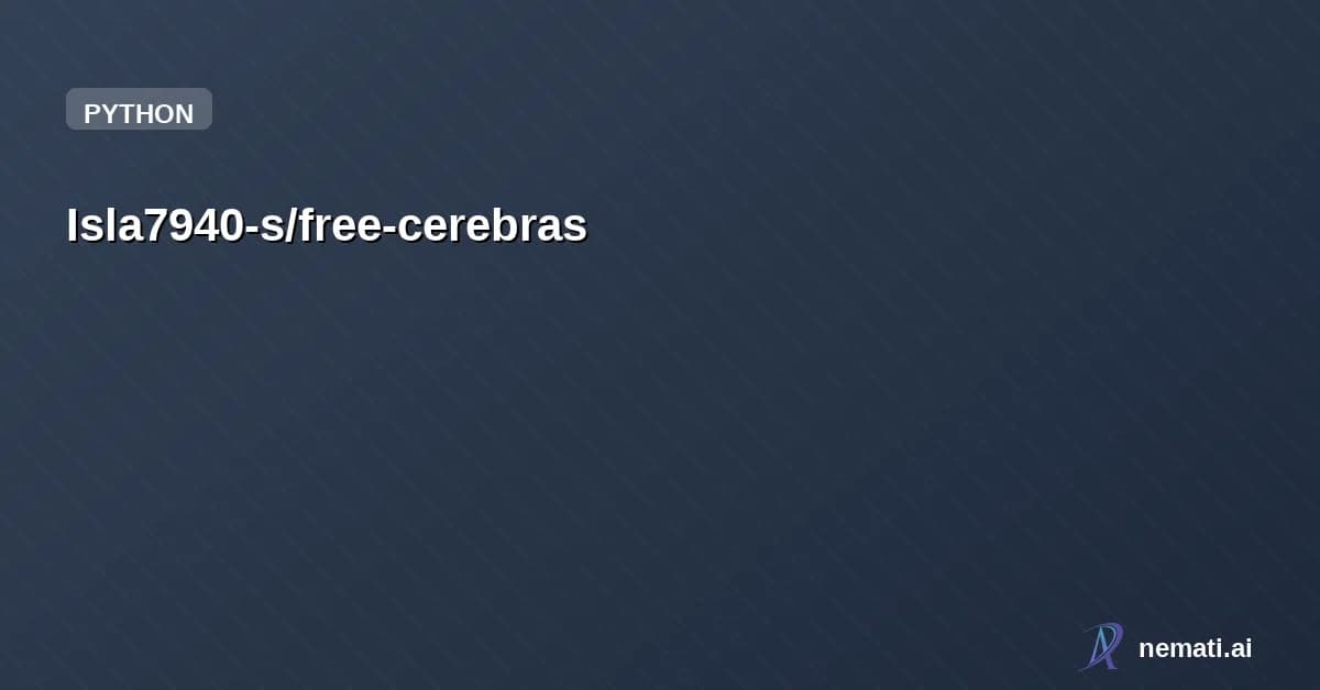 Isla7940-s/free-cerebras
