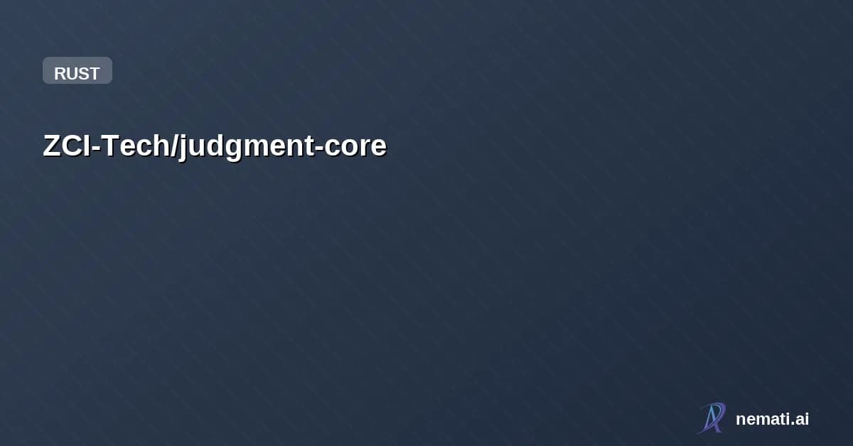 ZCI-Tech/judgment-core — Deterministic Intelligence Infrastructure for Technical Teams.