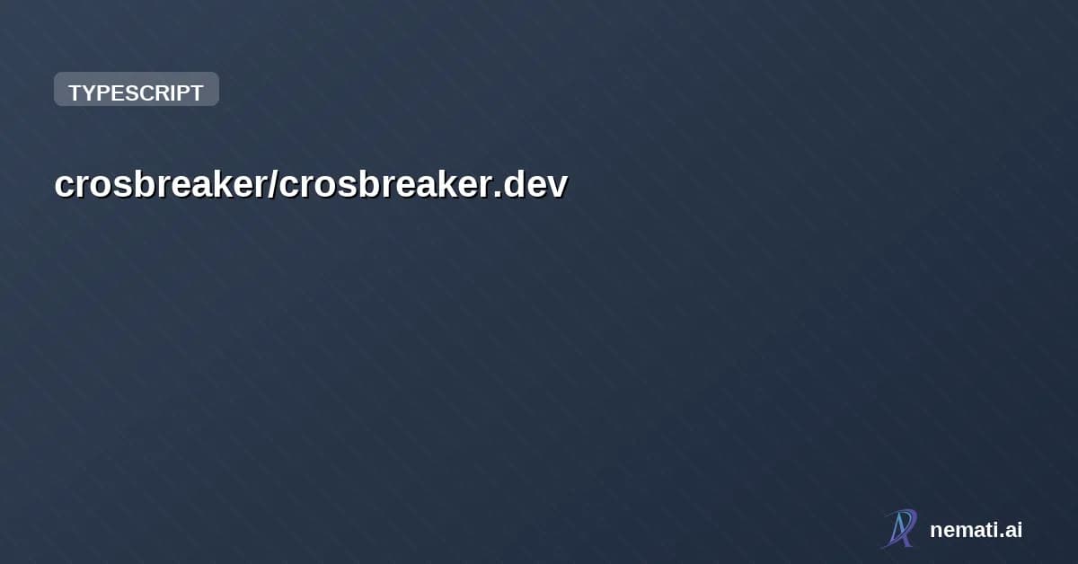 crosbreaker/crosbreaker.dev — src for crosbreaker.dev