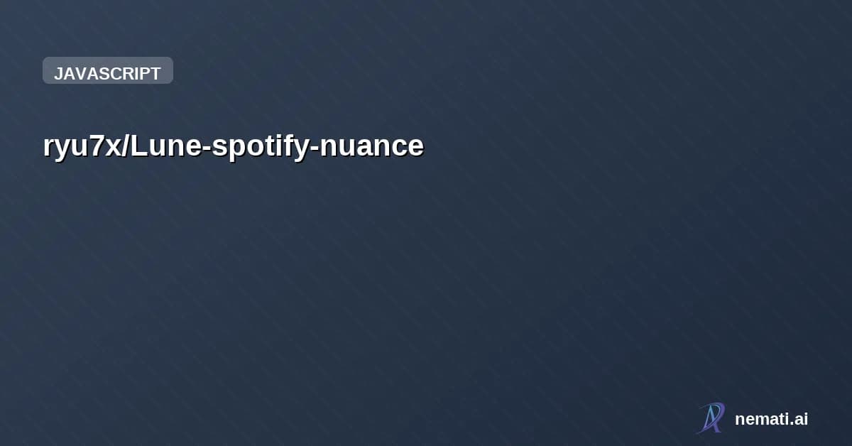 ryu7x/Lune-spotify-nuance — Automated scraper that extracts and decodes hidden Spotify TOTP secrets (nuances