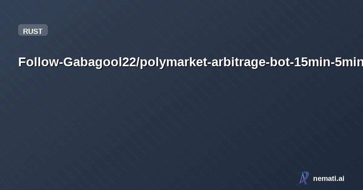 Follow-Gabagool22/polymarket-arbitrage-bot-15min-5min-btc — Polymarket btc 15m and 5m arbitrage trading bot polymarket trading bot polymarke
