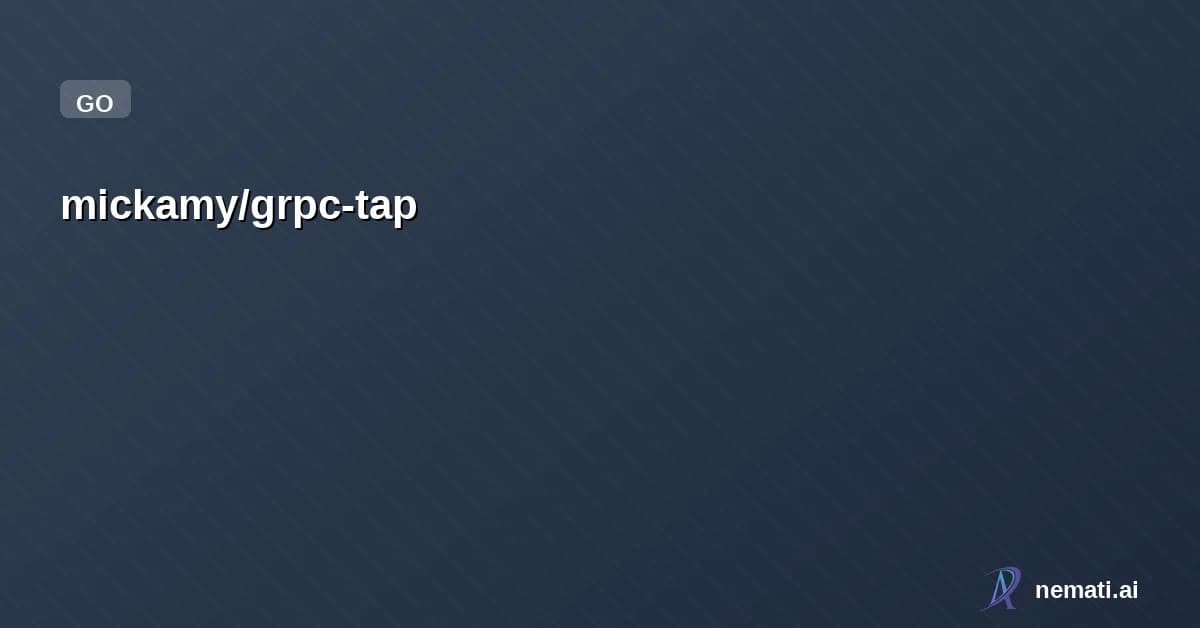 mickamy/grpc-tap — Watch gRPC traffic in real-time with a TUI