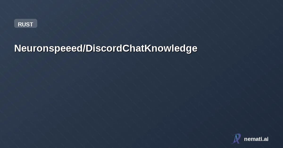 Neuronspeeed/DiscordChatKnowledge — Cross-platform tool to export Discord chat logs to HTML, JSON, CSV, and plain te
