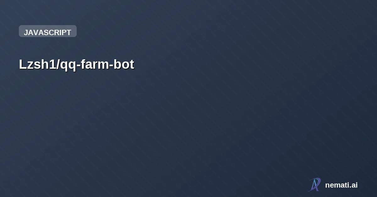 Lzsh1/qq-farm-bot