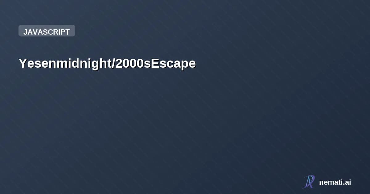 Yesenmidnight/2000sEscape — Just a simple game.