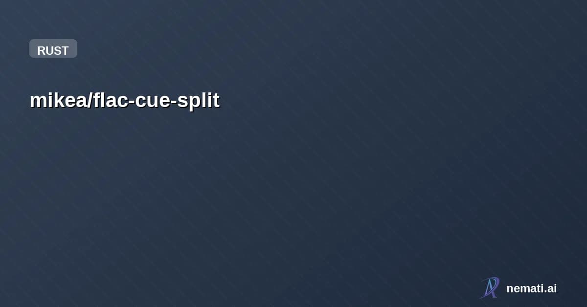 mikea/flac-cue-split — Split flac files based on cue sheets