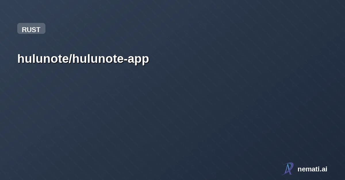 hulunote/hulunote-app — A new hulunote client
