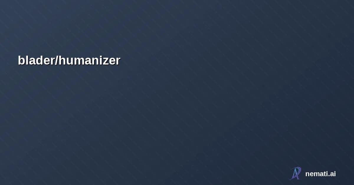 blader/humanizer — Claude Code skill that removes signs of AI-generated writing from text