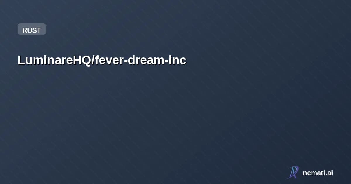 LuminareHQ/fever-dream-inc — Bevy Game Jam 7, Incremental Game