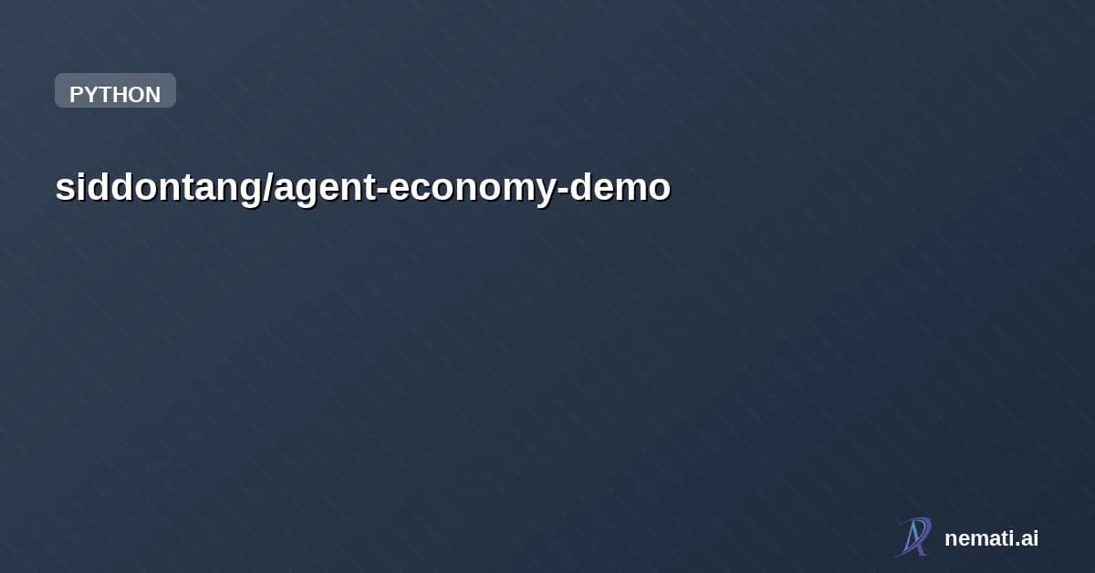 siddontang/agent-economy-demo — 🤖💰 Agent Economy Demo — Wallet gives agents capital. TiDB Cloud Zero gives agent