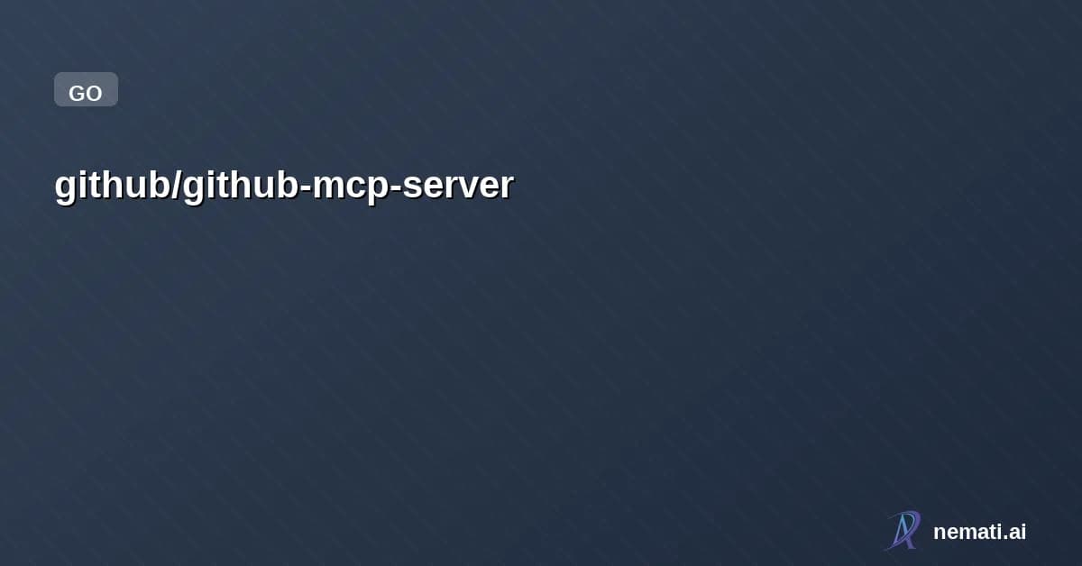 github/github-mcp-server — Star


  

  
    
    


      
        github /

      github-mcp-server  

  