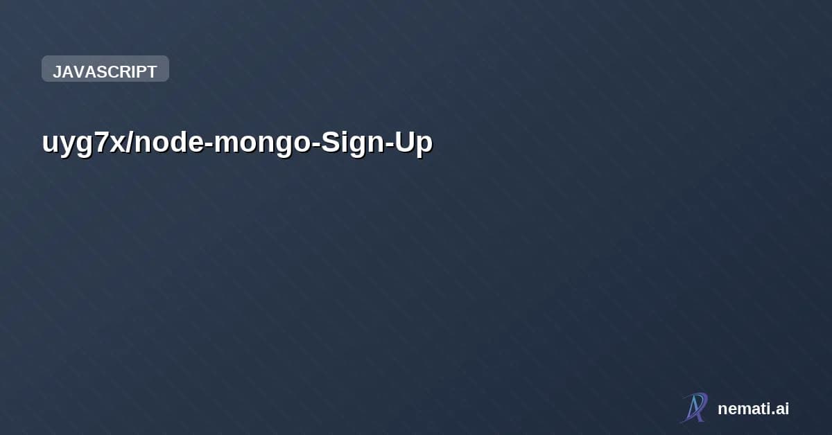 uyg7x/node-mongo-Sign-Up — A full-stack Sign In authentication system built using HTML, CSS, and Node.js wi
