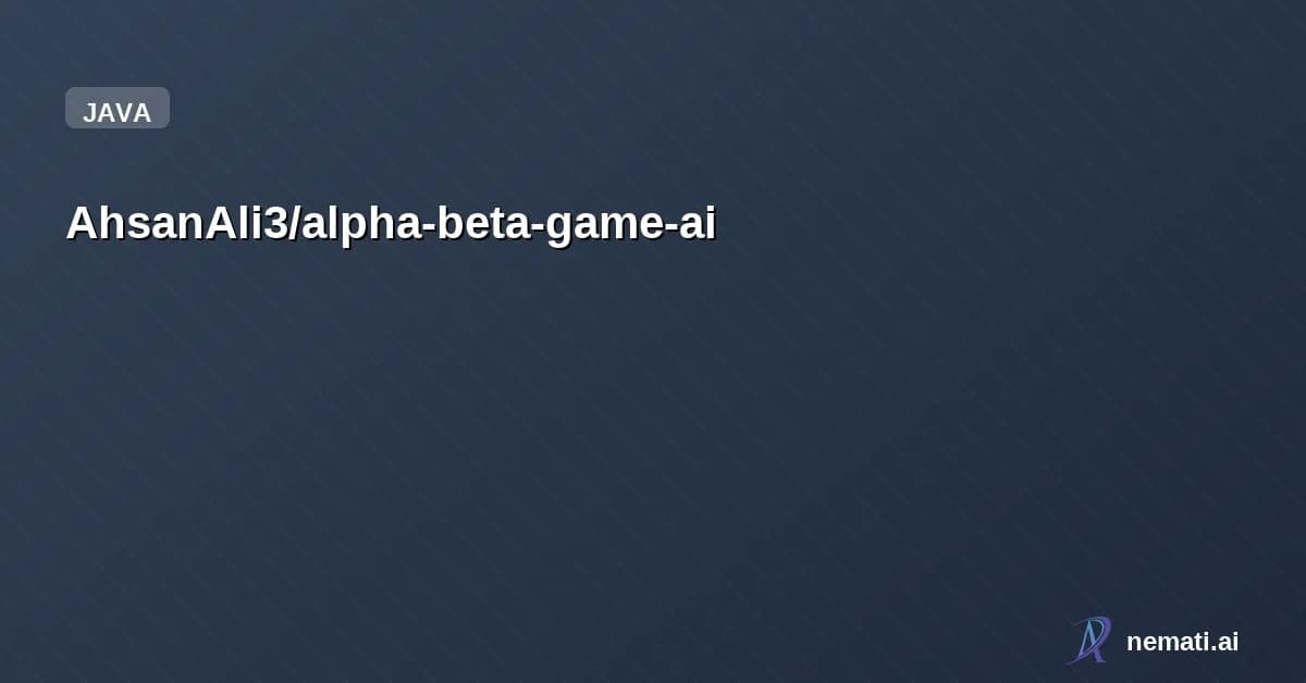 AhsanAli3/alpha-beta-game-ai